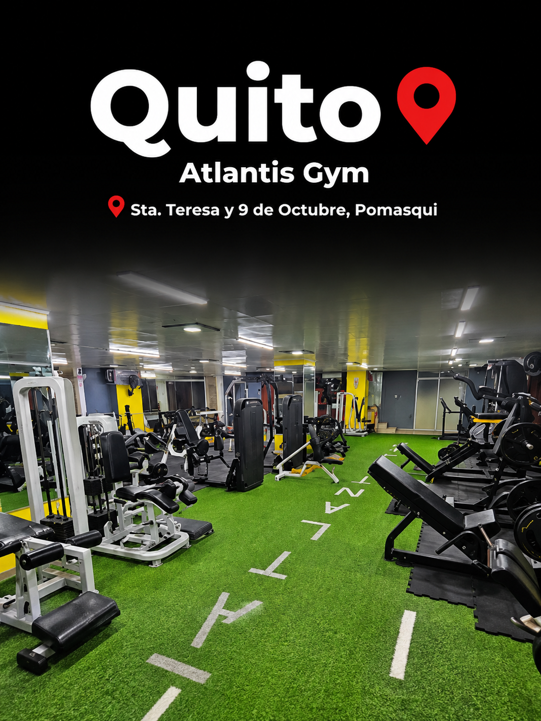 Quito — Atlantis Gym